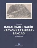 Karahisar-ı Sahib (Afyonkarahisar) Sancağı %19 indirimli Üçler Bulduk