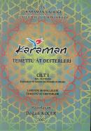 Karaman Temettu'at Defterleri - XIX. yüzyılda Karaman'ın Sosyo Ekonomi