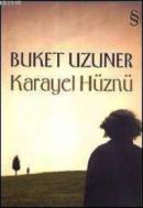 Karayel Hüznü %10 indirimli Buket Uzuner