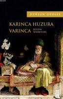 Karınca Huzura Varınca %47 indirimli Dursun Gürlek