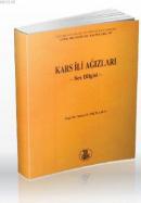 Kars İli Ağızları %10 indirimli Ahmet Bican Ercilasun