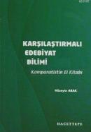 Karşılaştırmalı Edebiyat Bilimi Hüseyin Arak