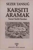 Karşıtı Aramak %10 indirimli Sezer Tansuğ