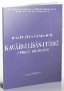 Kavaid-i Lisan-ı Türki %10 indirimli Halid Ziya Uşaklıgil