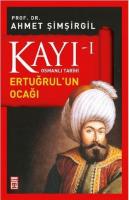 Kayı 1 - Ertuğrul'un Ocağı