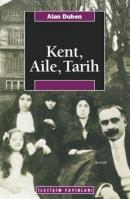 Kent,Aile,Tarih Alan Duben