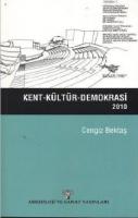 Kent - Kültür - Demokrasi (2010) %10 indirimli Cengiz Bektaş