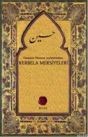 Kerbela Mersiyeleri Kahraman Özkök