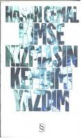 Kimse Kızmasın Kendimi Yazdım %10 indirimli Hasan Cemal