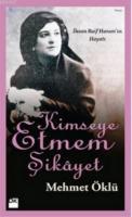 Kimseye Etmem Şikayet