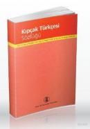 Kıpçak Türkçesi Sözlüğü %15 indirimli Hanifi Vural