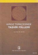 Kırgız Türkçesinde Tasvir Filleri %10 indirimli Ali Tan