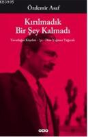 Kırılmadık Bir Şey Kalmadı %10 indirimli Özdemir Asaf