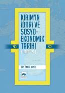 Kırım'ın İdarî ve Sosyo-Ekonomik Tarihi (1600-1774) %10 indirimli Ömer