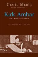 Kırk Ambar 2 - Lehçe-t-ül Hakayık