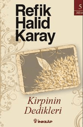 Kirpinin Dedikleri Refik Halid Karay