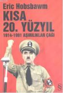 Kısa 20. Yüzyıl %10 indirimli Eric J. Hobsbawm