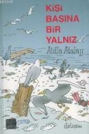 Kişi Başına Bir Yalnız Atilla Atalay