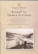 Kısmet'in Dümen Suyunda