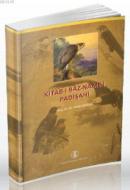 Kitab-ı Baz-Name-i Padişahi Mehmet Mehdi Ergüzel