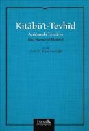 Kitabü't-Tevhid Açıklamalı Tercüme %25 indirimli Ebu Mansur el-Matürid