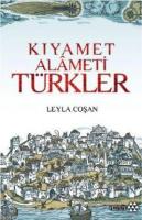 Kıyamet Alameti Türkler %10 indirimli Leyla Coşan