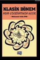 Klasik Dönem Arap Edebiyatında Nesir