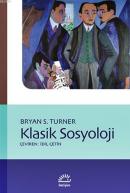 Klasik Sosyoloji Bryan S. Turner