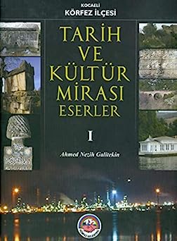 Kocaeli Körfez İlçesi Tarih ve Kültür Mirası Eserler (3 Cilt Takım)
