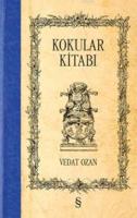 Kokular Kitabı (Ciltli) Vedat Ozan