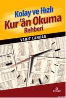 Kolay ve Hızlı Kuran Okuma Rehberi