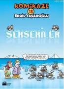 Komikaze 13 - Serseriler %10 indirimli Erdil Yaşaroğlu