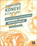 Konevî ile Tusî Arasında Metafizik Üzerine Mektuplaşmalar %10 indiriml