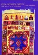 Konya and Cappoadocia Carpets from The 17th to 19th Centuries