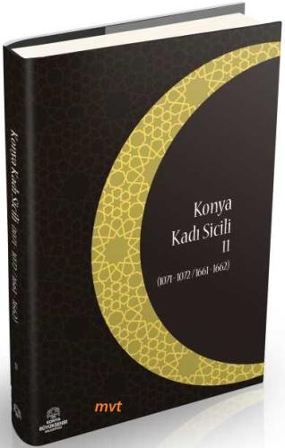 Konya Kadı Sicili (1071-1072 / 1661-1662) Defter 11 Transkripsiyon ve Dizin