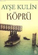 Köprü %10 indirimli Ayşe Kulin