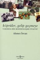 Köprüler,Gelip Geçmeye %10 indirimli Ahmet İsvan