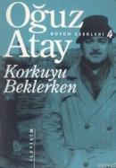 Korkuyu Beklerken