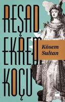 Kösem Sultan %10 indirimli Reşad Ekrem Koçu