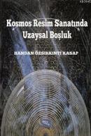 Kosmos Resim Sanatında Uzaysal Boşluk