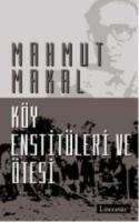 Köy Enstitüleri ve Ötesi %10 indirimli Mahmut Makal