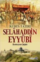 Kudüs Fatihi Selahaddin Eyyubi %10 indirimli Ramazan Şeşen