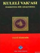 Kuleli Vak'ası Hakkında Bir Araştırma