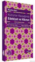 Kültürler Kavşağında Edebiyat ve Hikmet