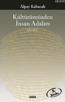 Kültürümüzden İnsan Adaları
