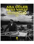 Kumkapı Ermeni Balıkçıları (Türkçe,Ermenice,İngilizce) Ara Güler