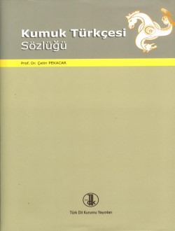 Kumuk Türkçesi Sözlüğü Çetin PEKACAR