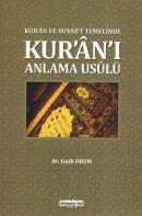 Kur'an'ı Anlama Usulu Fatih Orum