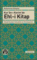Kur'ân-ı Kerim'de Ehl-i Kitap Muhammet Altaytaş