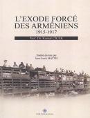 L'exode Force Des Armeniens (1915-1917) %20 indirimli Kemal Çiçek